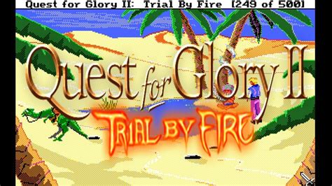  Quest for Glory II: Trial by Fire, Uma Jornada Épica de Fantasia Medieval e Humor Irônico!